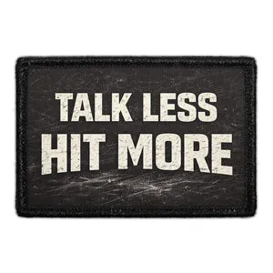 Pull Patch Talk Less Hit More patch 76x51 mm hockey