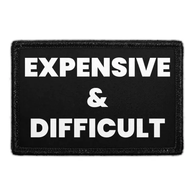 Pull Patch Expensive & Difficult patch med velcro sjov