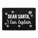 Pull Patch Dear Santa I Can Explain patch med velcro