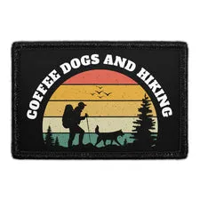 Pull Patch Coffee Dogs And Hiking patch
