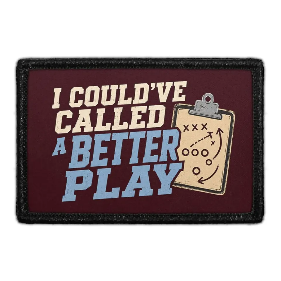Pull Patch I Could've Called A Better Play patch 3x2