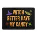 Pull Patch Witch Better Have My Candy patch velcro