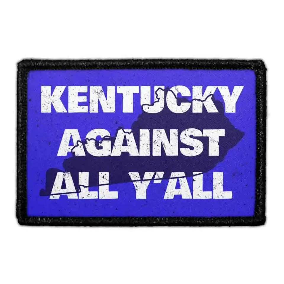 Pull Patch Kentucky Against All Yall patch velcro