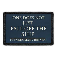 Pull Patch Fall Off The Ship patch 7,6x5 cm velcro humor