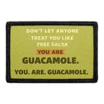 Pull Patch You Are Guacamole patch 3x2 velcro citat