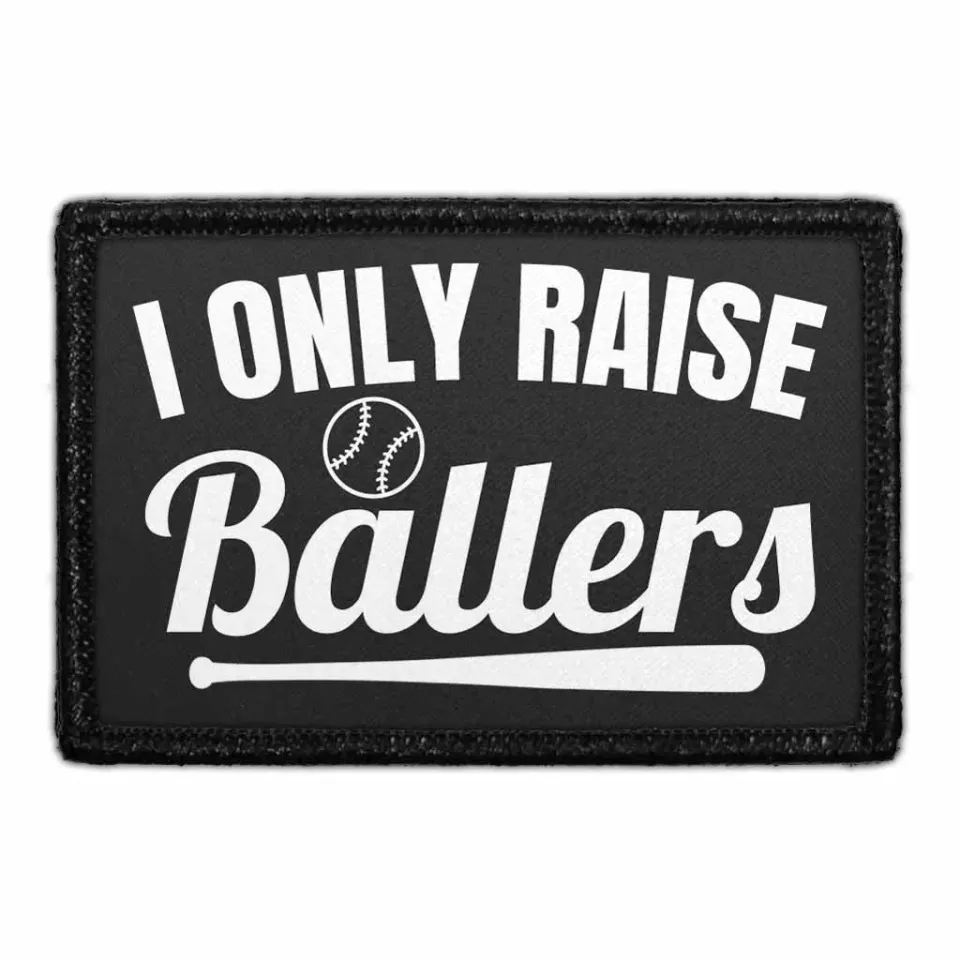 Pull Patch I Only Raise Ballers patch sort hvid