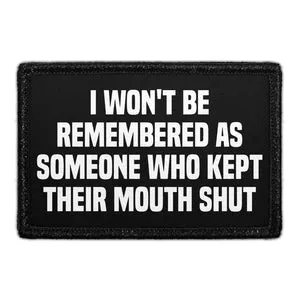 Pull Patch Kept Their Mouth Shut patch velcro tekst