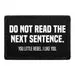 Pull Patch Do Not Read The Next Sentence patch velcro