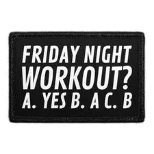Pull Patch Friday Night Workout patch velcro
