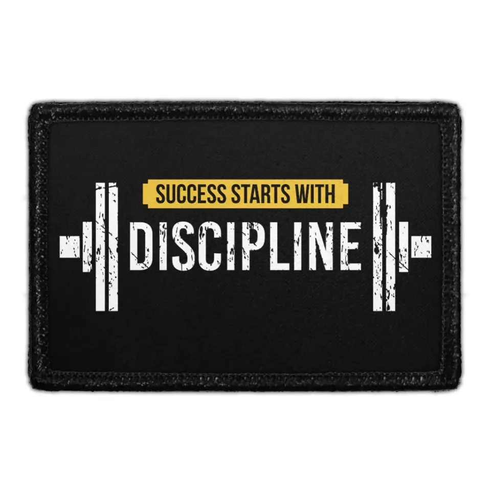 Pull Patch Success Starts With Discipline velcro patch
