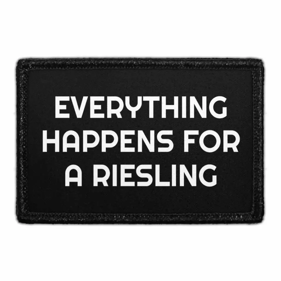 Pull Patch Everything Happens For A Riesling patch