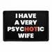 Pull Patch Psychotic Wife patch 3x2 humor