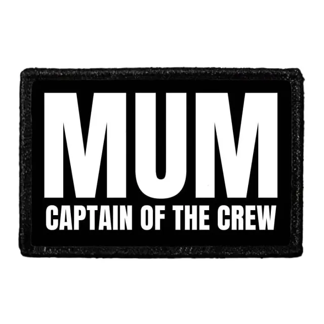 Pull Patch MUM Captain Of The Crew patch 76x51mm mors dag