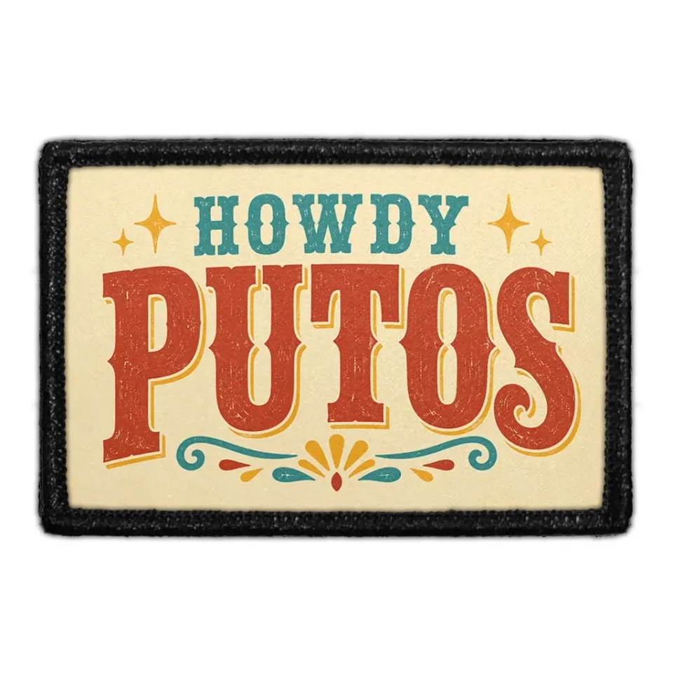 Pull Patch Howdy Putos patch 3x2 cowboy humor