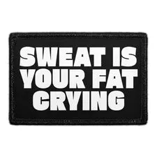 Pull Patch Sweat Fat Crying velcromærke