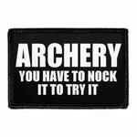 Pull Patch Nock It To Try It patch med velcro – sjov
