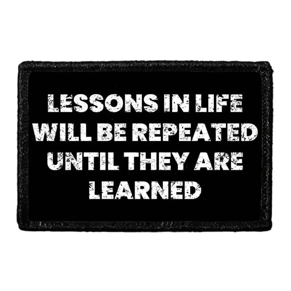 Pull Patch Lessons In Life patch citat 76x51 mm