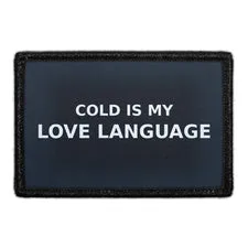 Pull Patch Cold Is My Love Language patch velcro vinter