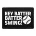 Pull Patch Hey Batter Batter Swing patch med velcro
