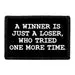 Pull Patch A Winner Is Just A Loser patch 3x2