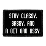 Pull Patch Stay Classy Sassy patch 76x51 mm citat