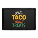 Pull Patch Let’s Taco Bout Treats patch 7,6x5 cm velcro