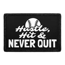 Pull Patch Hustle Hit Never Quit patch velcro
