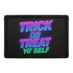 Pull Patch Trick or Treat Yo Self patch 7,6x5 cm