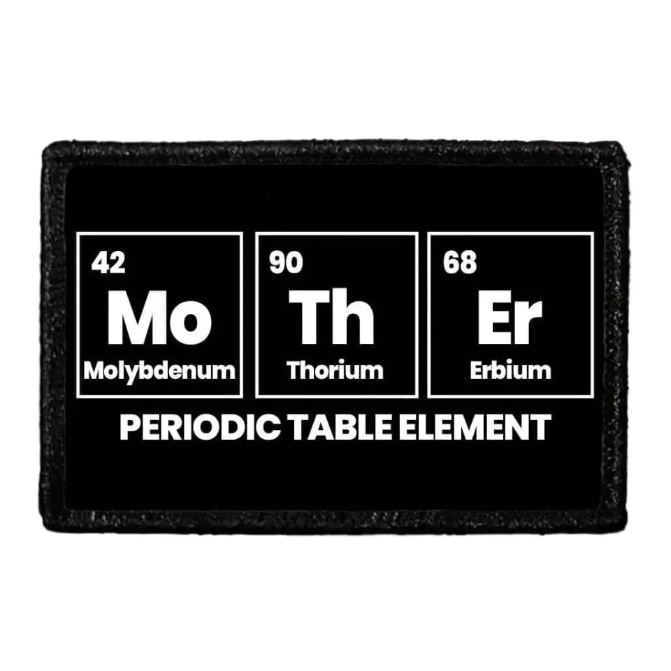 Pull Patch Mother Periodic Table Element patch velcro