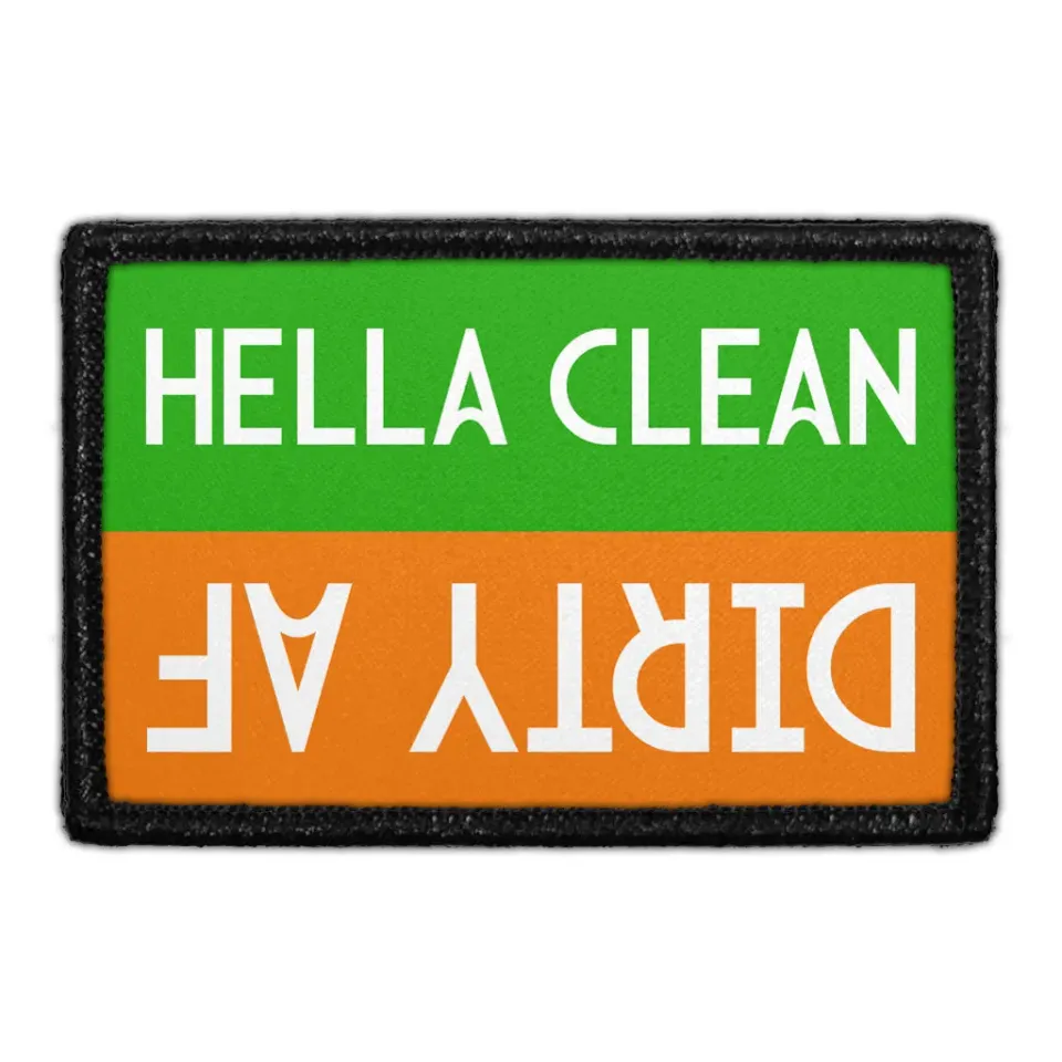 Pull Patch Hella Clean Dirty AF patch med velcro fræk