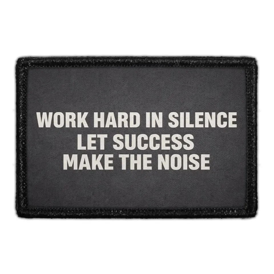 Pull Patch Work Hard In Silence patch 3x2 citat