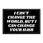 Pull Patch I Can Change Your Hair patch velcro 7,6x5,1 cm