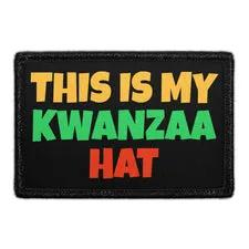 Pull Patch This Is My Kwanzaa Hat patch 3x2 velcro