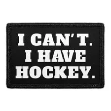 Pull Patch I Can't I Have Hockey patch med velcro 7,6x5 cm