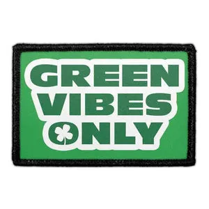 Pull Patch Green Vibes Only patch med velcro – grøn