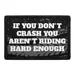 Pull Patch If You Don't Crash patch med velcro rider