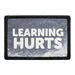 Pull Patch Learning Hurts patch skole humor