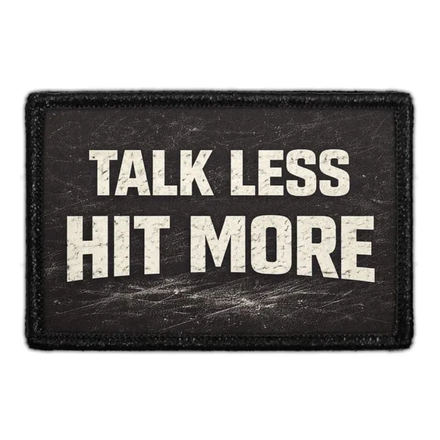Pull Patch Talk Less Hit More patch velcro hockey