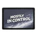 Pull Patch Mostly In Control patch 3x2 humor