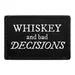 Pull Patch Whiskey And Bad Decisions patch velcro humor