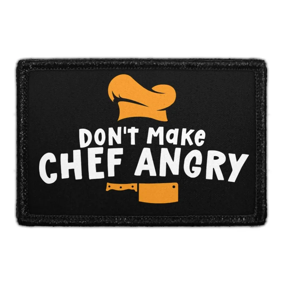 Pull Patch Don't Make Chef Angry velcropatch kokkemotiv