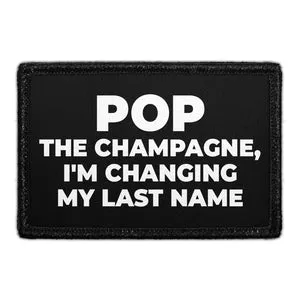 Pull Patch Pop The Champagne patch med velcro fest