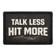 Pull Patch Talk Less Hit More patch 76x51 mm hockey