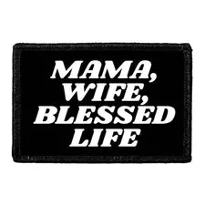 Pull Patch Mama, Wife, Blessed Life patch 7,6x5 cm velcro
