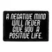 Pull Patch A Negative Mind Will Never Give You A Positive Life patch