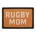 Pull Patch Rugby Mom patch 3x2 velcro