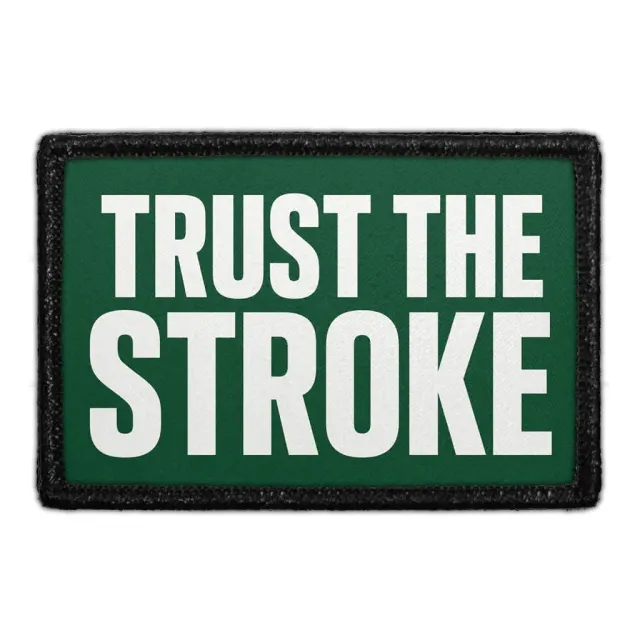 Pull Patch Trust the Stroke patch 3x2 golf