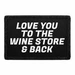 Pull Patch Love You To Wine Store Back patch 7,6x5cm vin