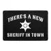 Pull Patch There's A New Sheriff patch velcro