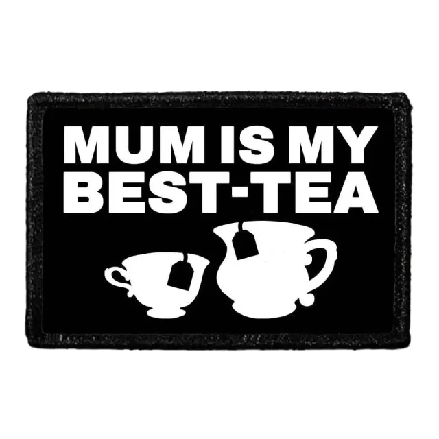 Pull Patch MUM Is My Best-Tea patch 76x51mm velcro